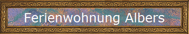Ferienwohnung Albers